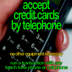 accept credit cards by telephone phone touch tone
